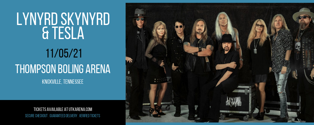 Lynyrd Skynyrd & Tesla at Thompson Boling Arena tickets Lynyrd Skynyrd & Tesla at Thompson Boling Arena