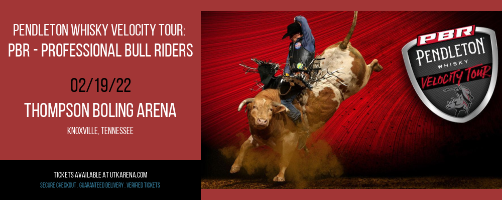 Pendleton Whisky Velocity Tour: PBR - Professional Bull Riders at Thompson Boling Arena tickets Pendleton Whisky Velocity Tour: PBR - Professional Bull Riders at Thompson Boling Arena