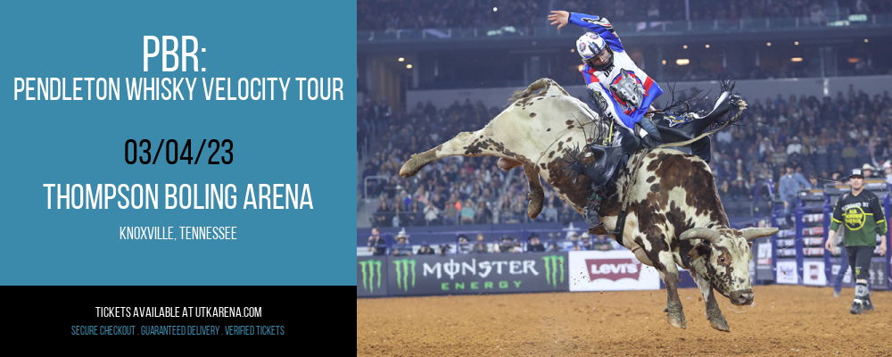 PBR: Pendleton Whisky Velocity Tour at Thompson Boling Arena