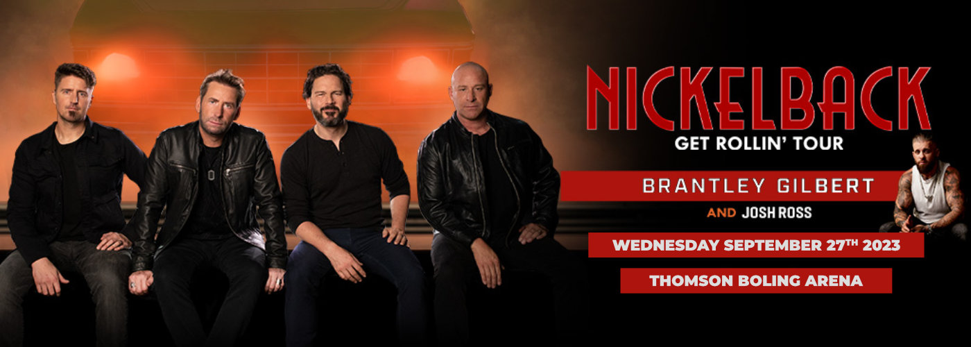 Nickelback, Brantley Gilbert & Josh Ross