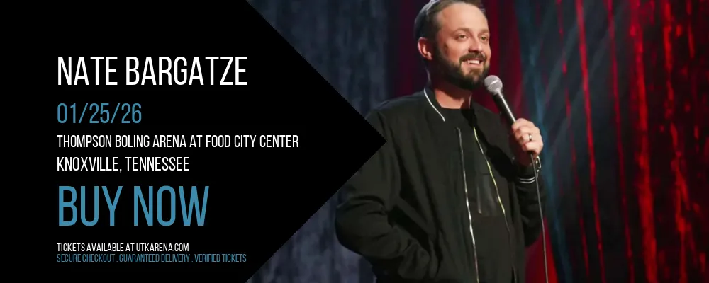 Nate Bargatze at Thompson Boling Arena at Food City Center
